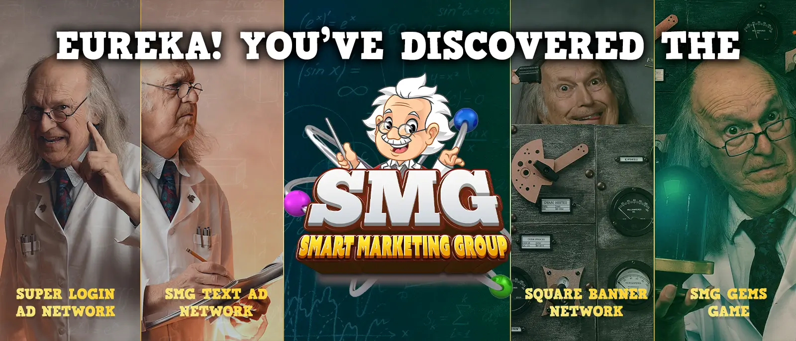 Eureka! You've Discovered the SMG Network